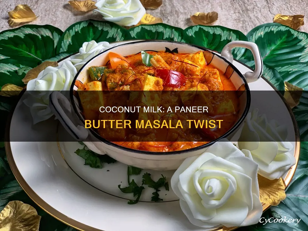can coconut milk be used in paneer butter masala