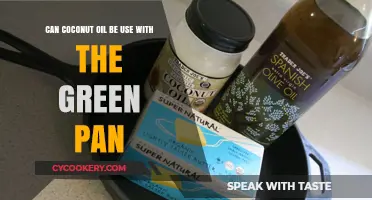 Coconut Oil and Green Pan: A Good Mix?