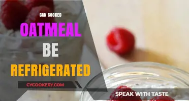 Refrigerating Cooked Oatmeal: Tips for Safe Storage and Reheating