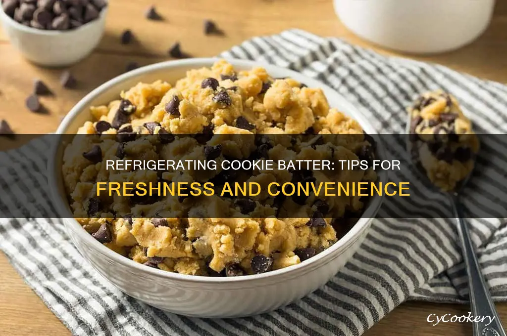 can cookie batter be refrigerated