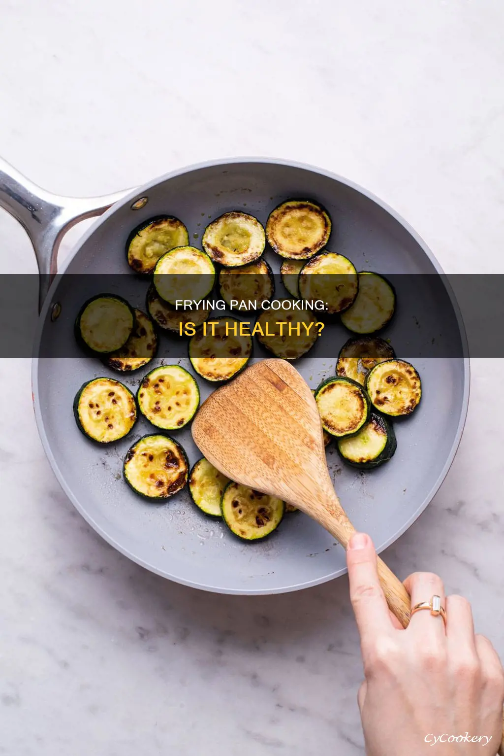 can cooking in frying pan
