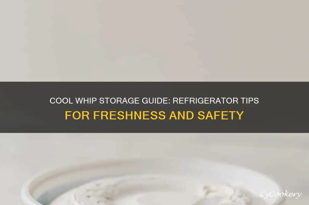 can cool whip be kept in the refrigerator
