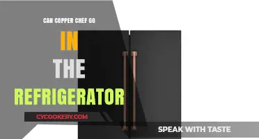 Can Copper Chef Pans Be Refrigerated? A Quick Guide