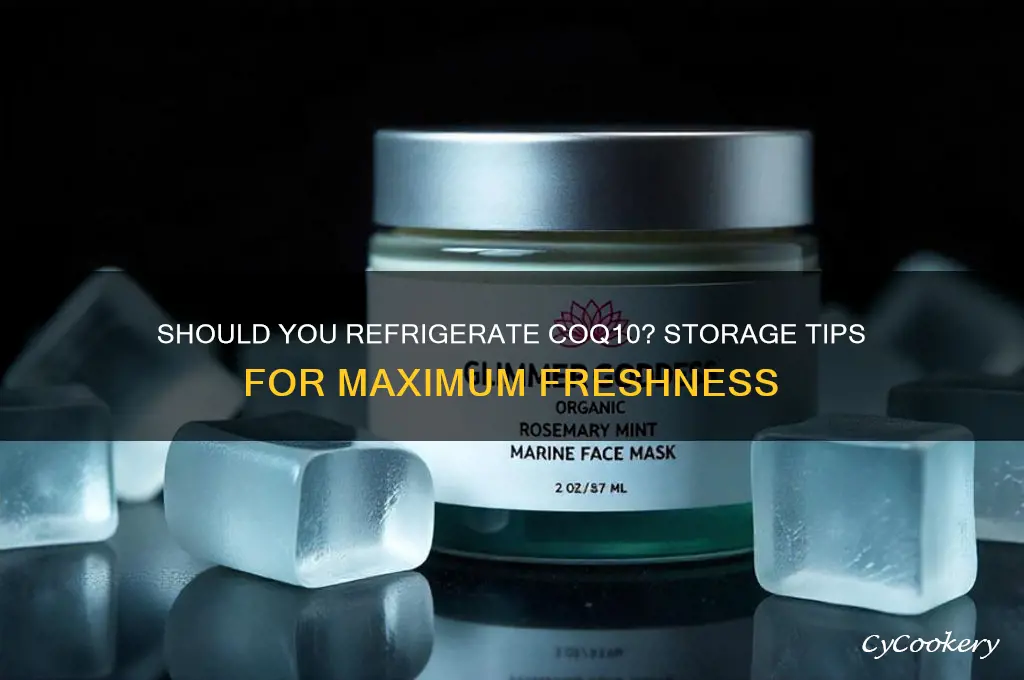 can coq10 be refrigerated