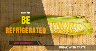 Refrigerating Corn: Best Practices for Freshness and Flavor Preservation
