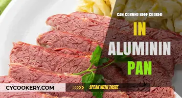 Corned Beef: Safe to Cook in Aluminum Pans?