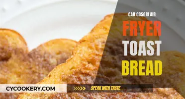 Toasting Bread with Cosori Air Fryer: Is It Possible?