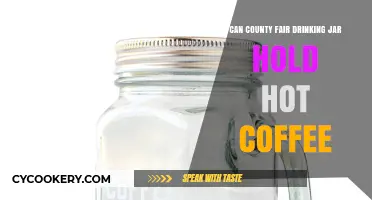 Can County Fair Jars Safely Hold Hot Coffee? Find Out!