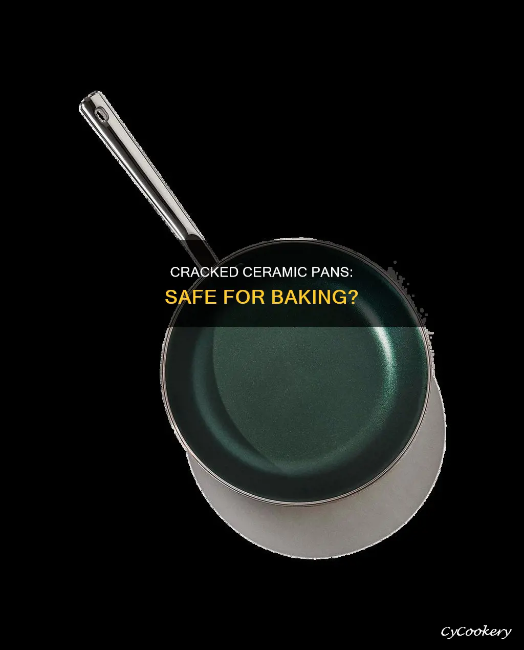 can cracked ceramic pans be used for baking