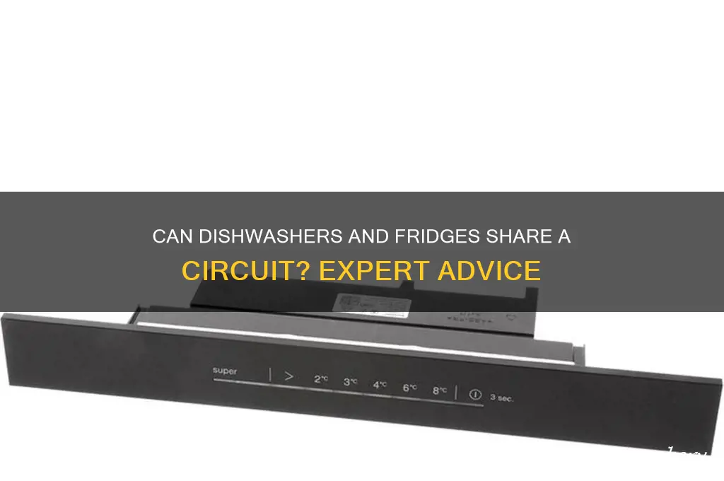 can dishwasher and refrigerator be on same circuit