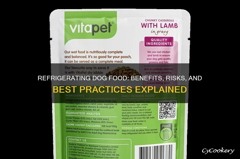 can dog food be refrigerated