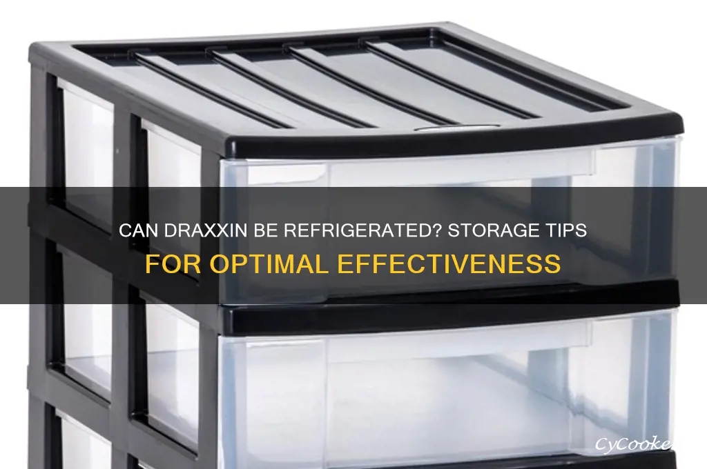 can draxxin be refrigerated