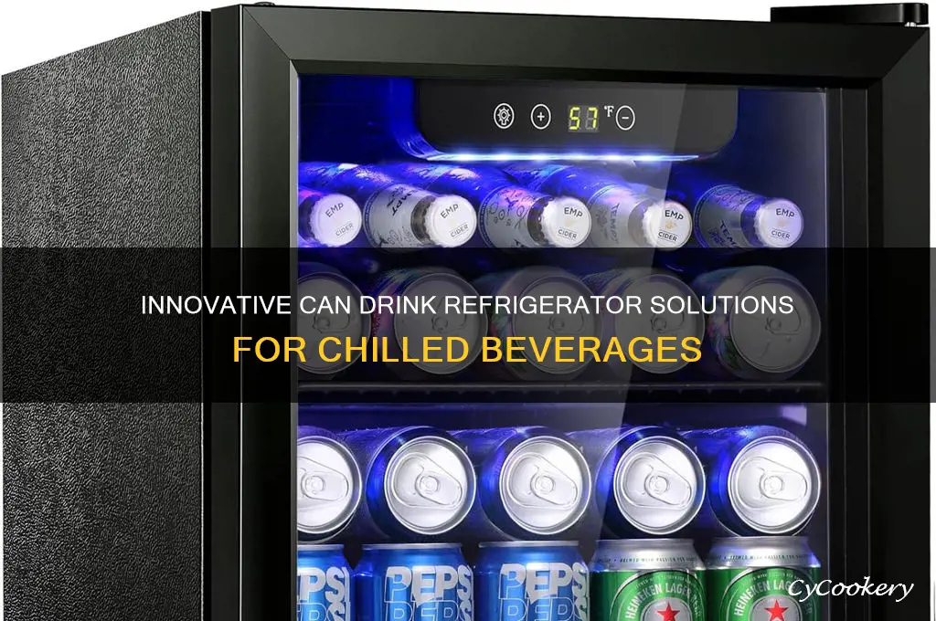 can drink refrigerator