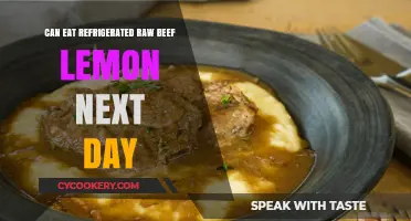Is It Safe to Eat Refrigerated Raw Beef with Lemon the Next Day?