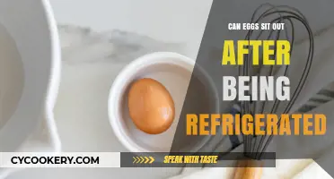 Can Eggs Sit Out After Refrigeration? Safety Tips and Facts