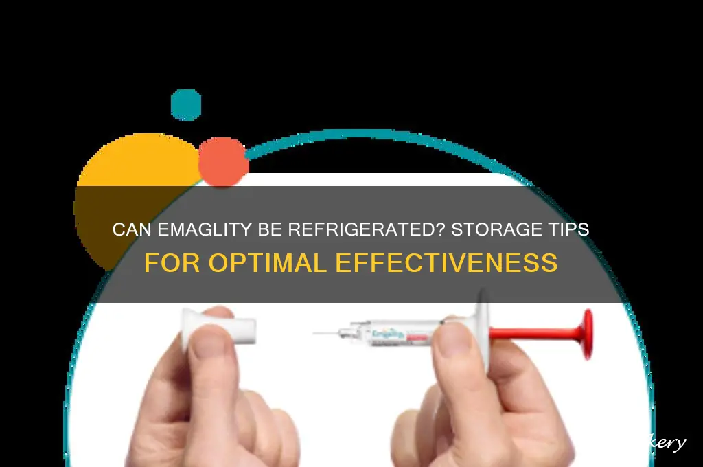 can emaglity be refrigerated