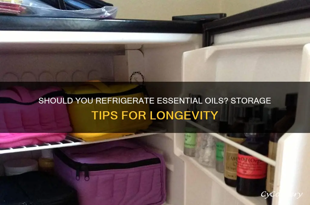 can essential oils be stored in refrigerator