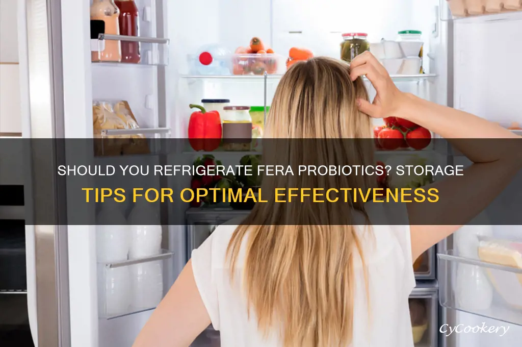 can fera probiotics be refrigerated