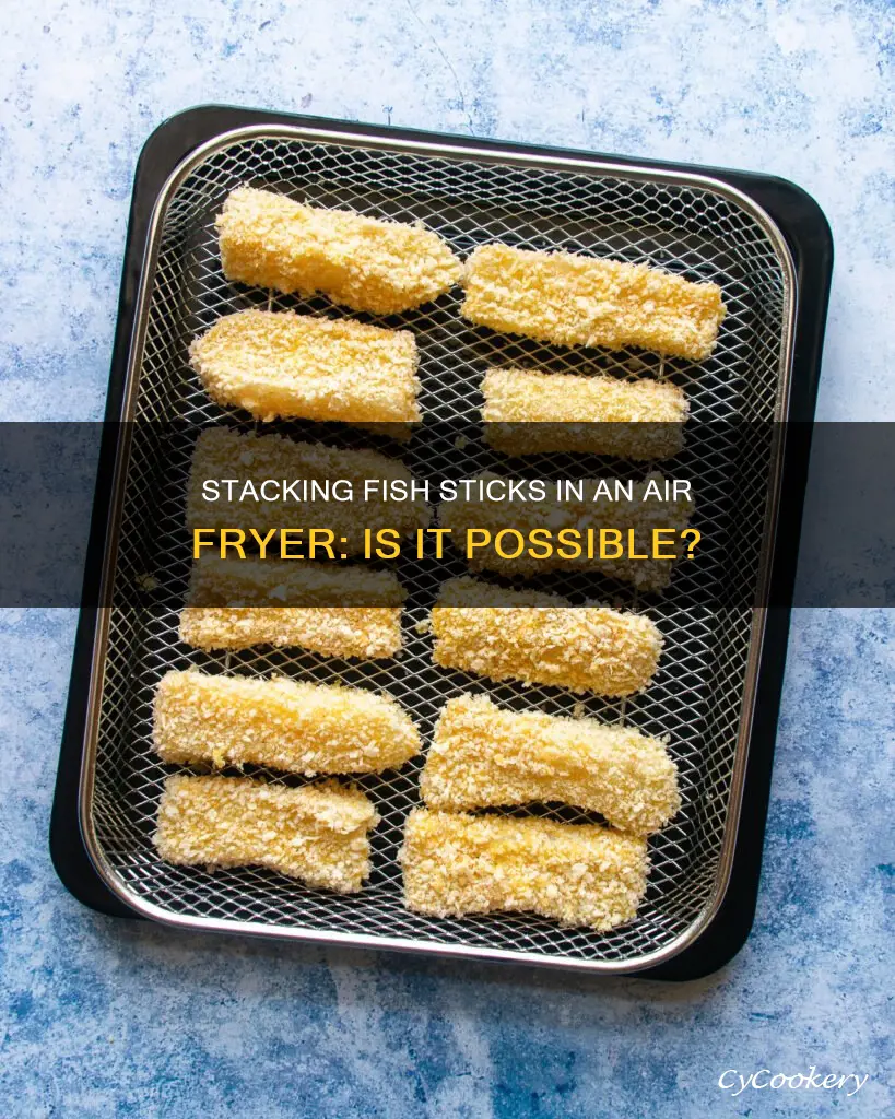 can fish sticks be stacked in an air fryer