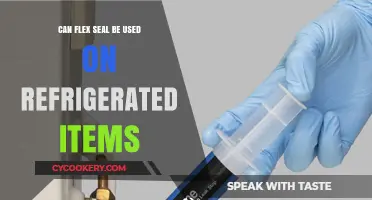 Using Flex Seal on Refrigerated Items: Safe or Risky?