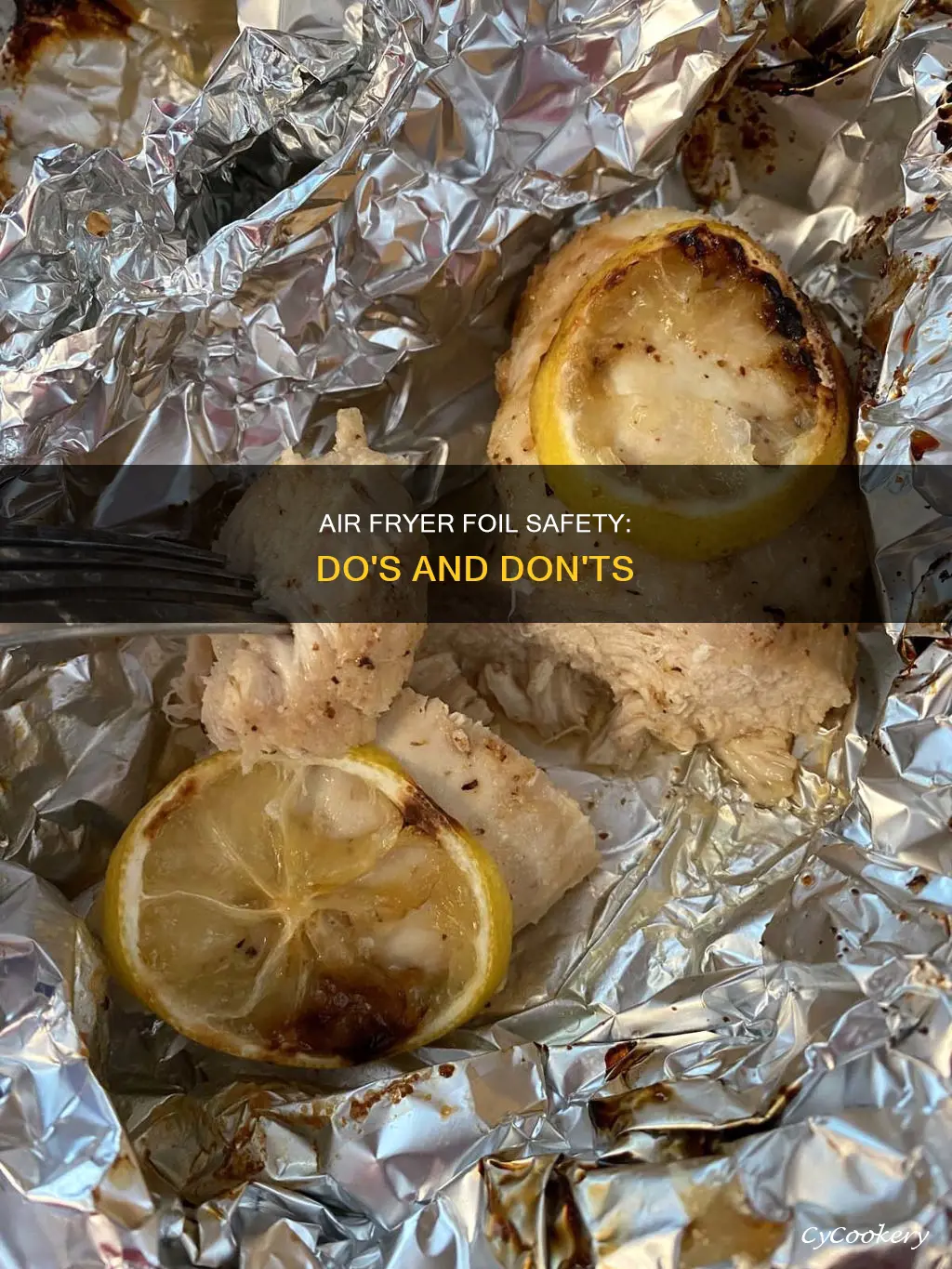 can foil go into the air fryer