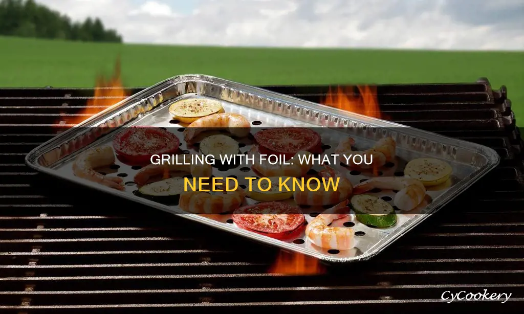 can foil pans go on grill