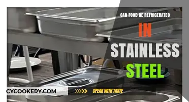 Refrigerating Food in Stainless Steel: Safe Practices and Benefits Explained