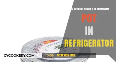 Storing Food in Aluminum Pots: Safe Refrigeration Practices Explained