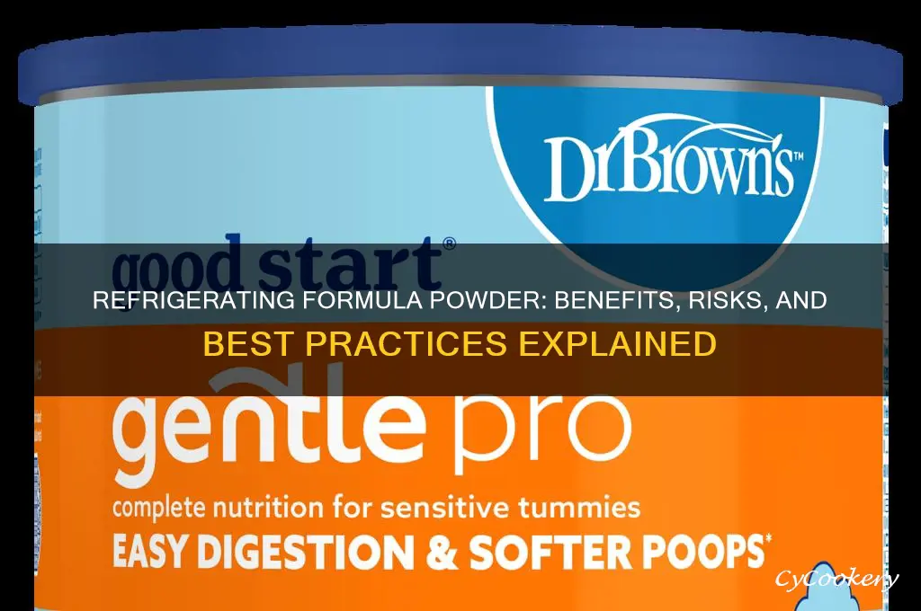 can formula powder be refrigerated