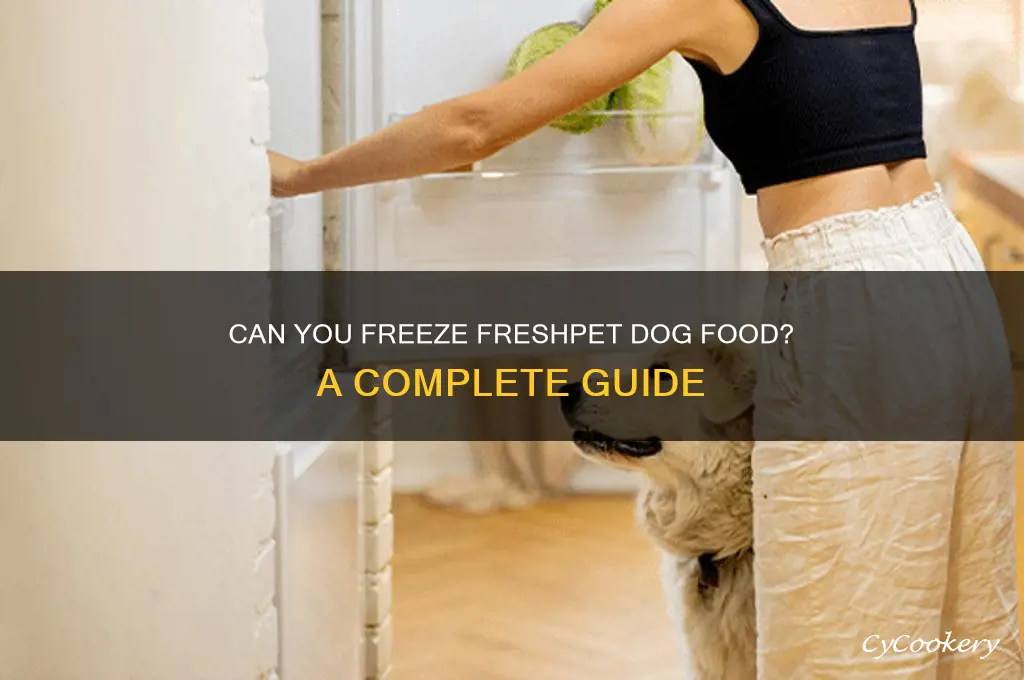 can freshpet refrigerated dog food be frozen