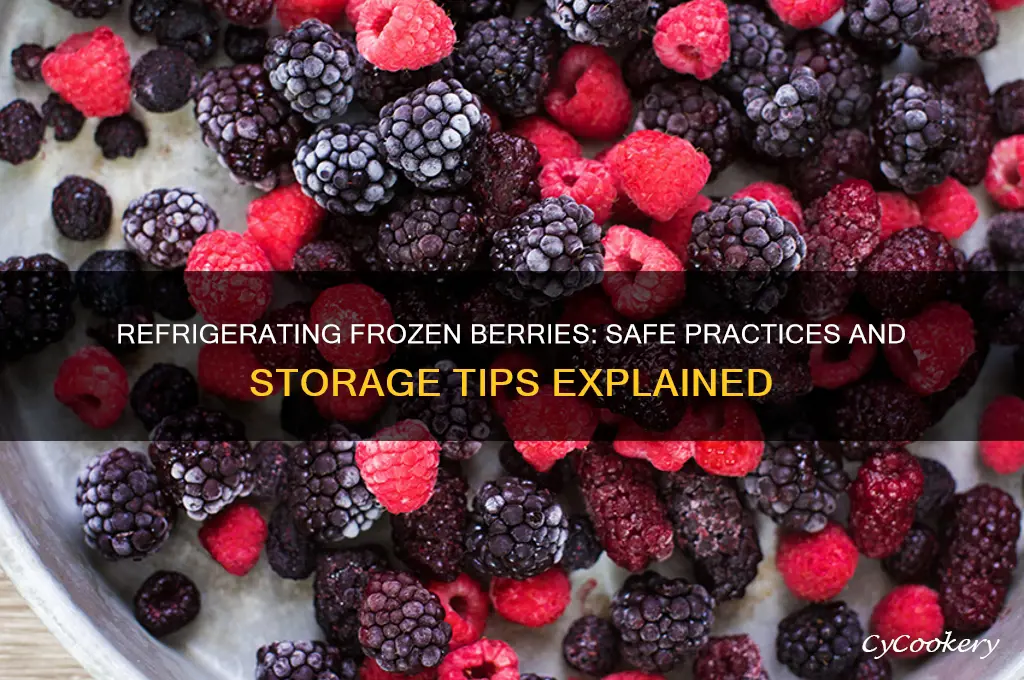 can frozen berries be refrigerated