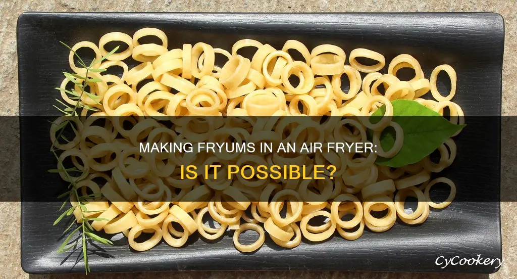 can fryums be made in air fryer