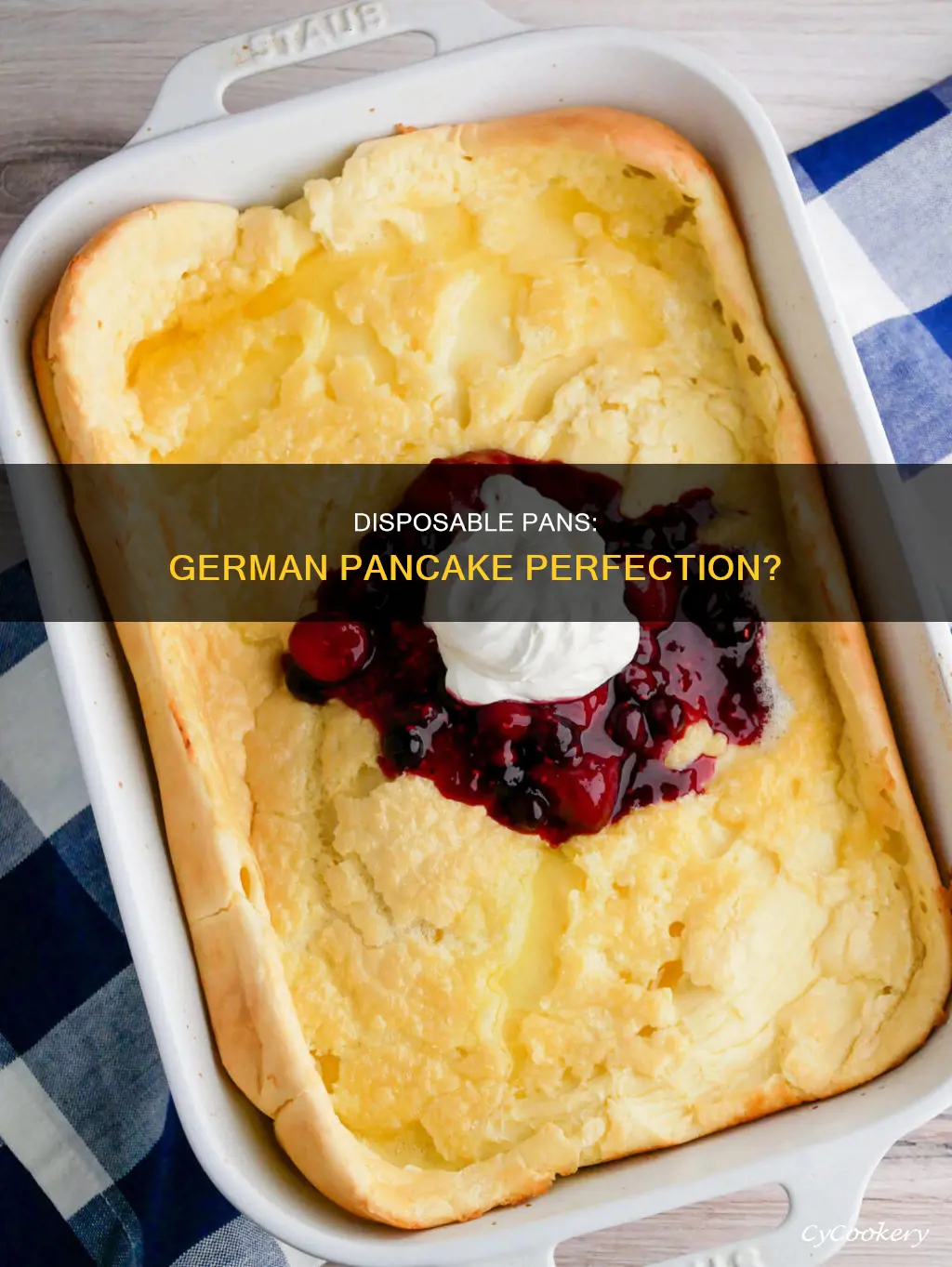 can german pancakes be made in a disposable pan