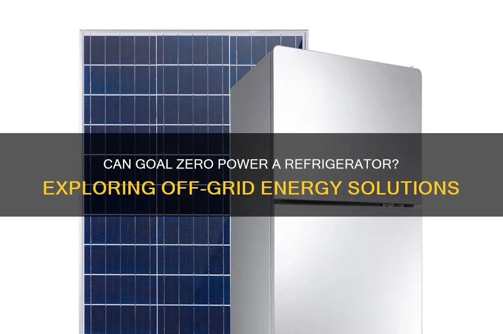 can goal zero power a refrigerator