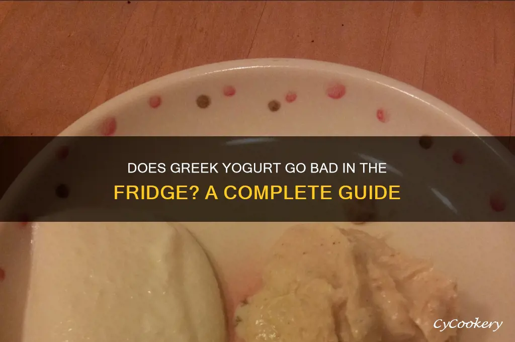 can greek yogurt spoil in th refrigerator