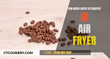 Roasting Green Coffee Beans in an Air Fryer