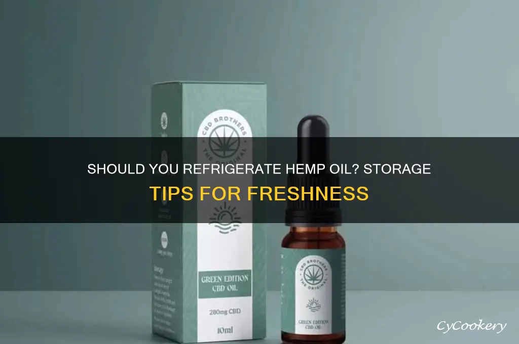 can hemp oil be refrigerated