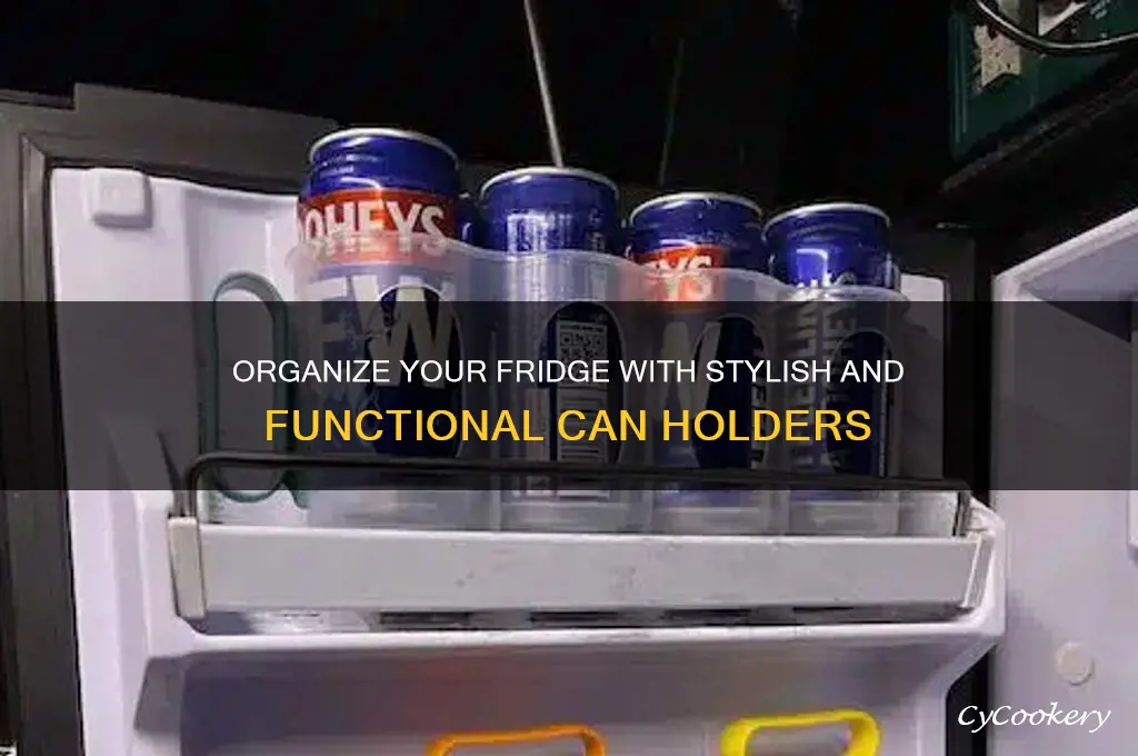 can holders for refrigerator