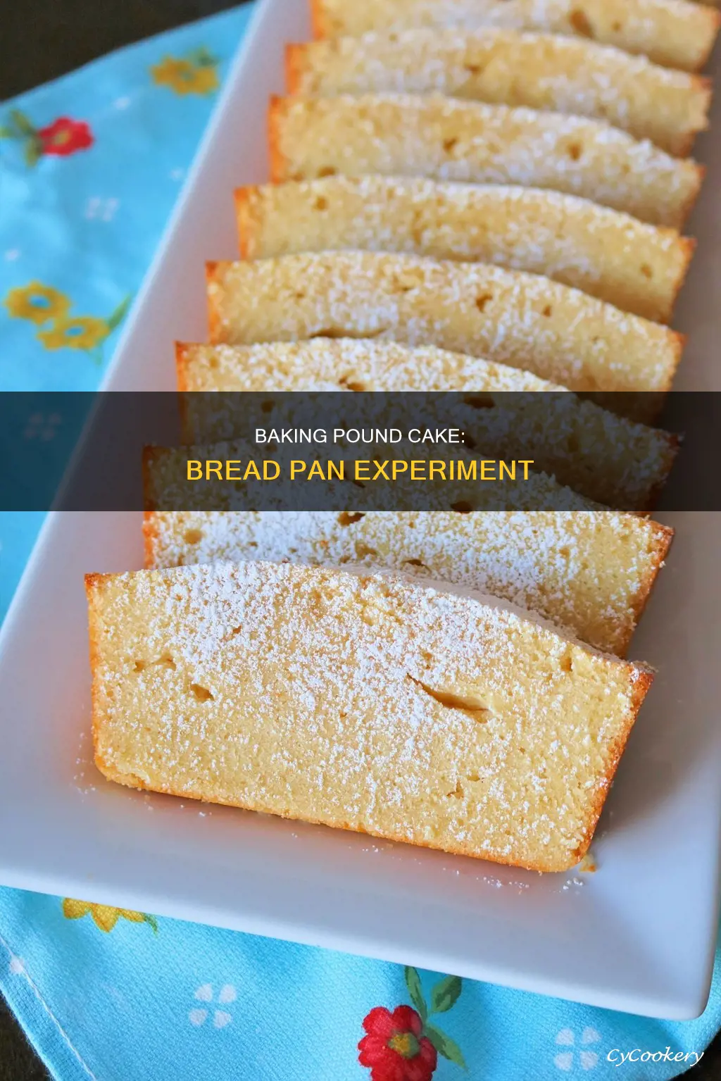 can I bake a pound cake in a bread pan