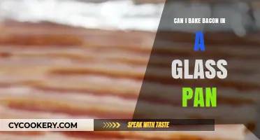 Baking Bacon: Glass Pan Safe?