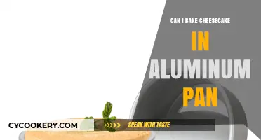 Baking Cheesecake: Aluminum Pan Pros and Cons