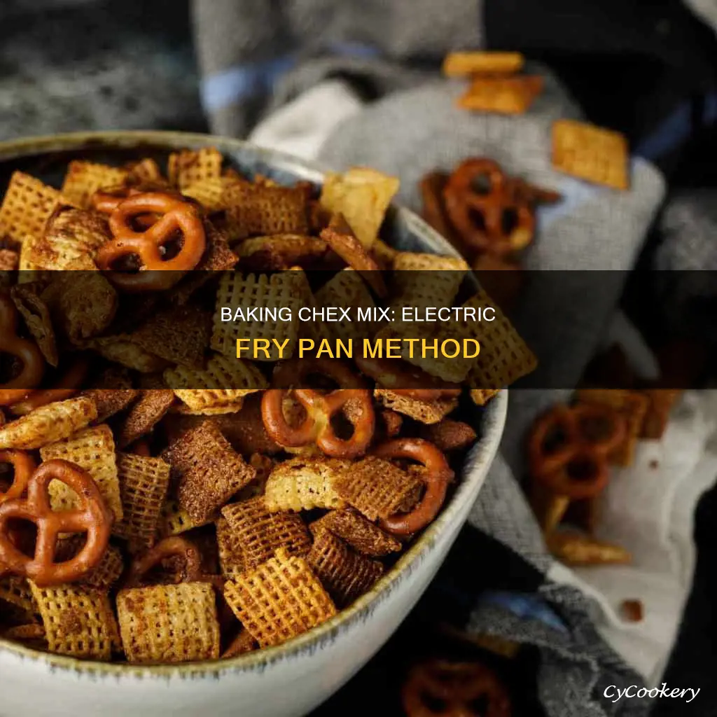 can I bake chex mix in my electric fry pan