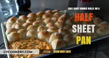 Baking Dinner Rolls: Half Sheet Pan Magic