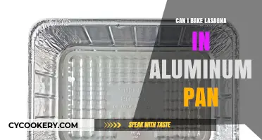 Baking Lasagna: Aluminum Pan Pros and Cons