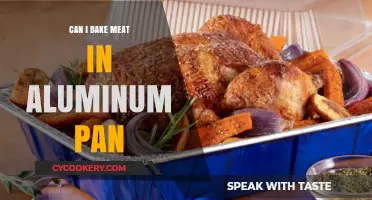 Meat and Aluminum: Baking Safe?