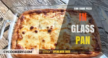 Glass Pan Pizza: A Recipe for Success?
