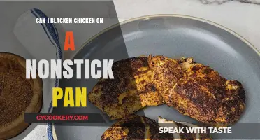 Blackening Chicken: Nonstick Pan Do's and Don'ts