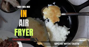 Air Fryer Rice: Is Boiling Possible?