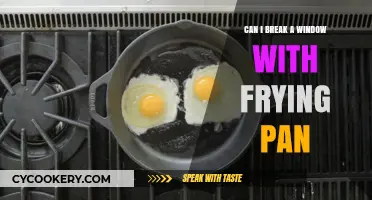 Breaking Windows: Frying Pan Power!