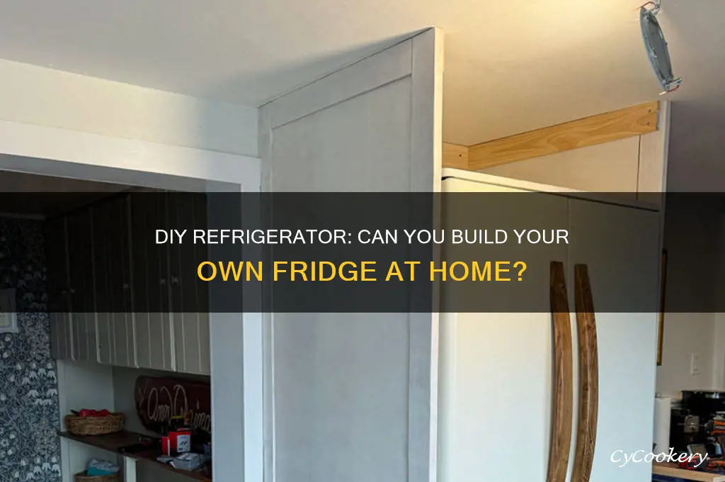 can i build my own refrigerator